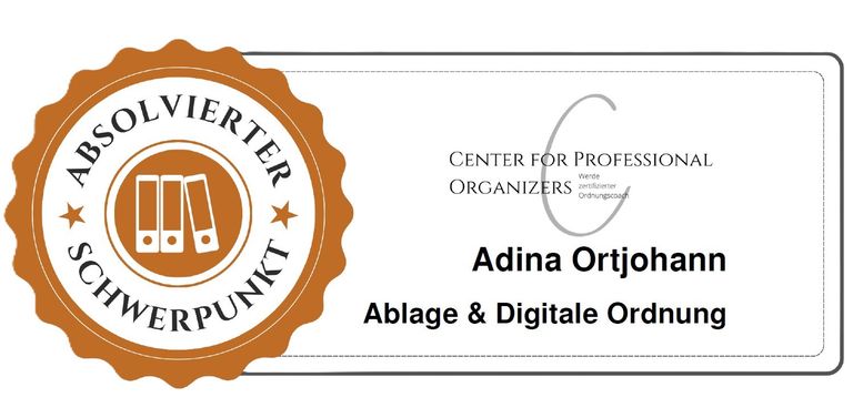 Siegel Center for Professional Organizers: Adina Ortjohann, absolvierter Schwerpunkt Ablage und Digitale Ordnung